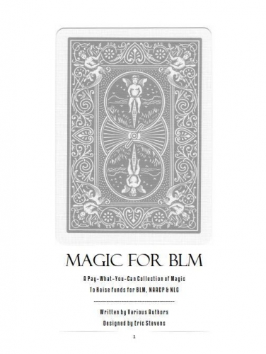 Magic for BLM by Nathan Colwell