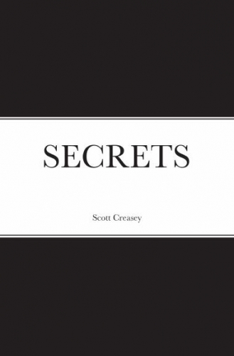 Secrets by Scott Creasey