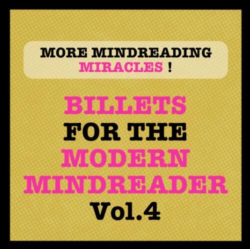 Billets for the Modern Mindreader vol.4 by Julien LOSA