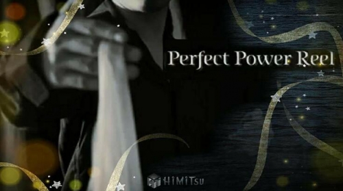 Perfect Power Reel by Himitsu Magic