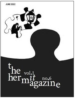 The Hermit Magazine Vol. 1 No. 6 (June 2022) by Scott Baird