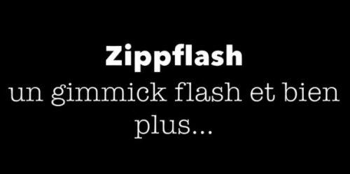 Zippflash by Urbain