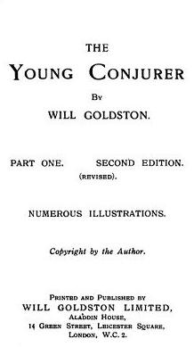 The Young Conjurer Part 1 by Will Goldston（Two Versions）