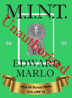 MINT VI Unauthorize by Edward Marlo & Wesley James