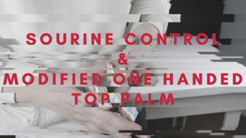 Sourine Control & Modified One Handed Top Palm by Zee J. Yan