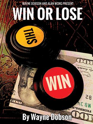 WIN OR LOSE by Wayne Dobson and Alan Wong(Videos + PDF)