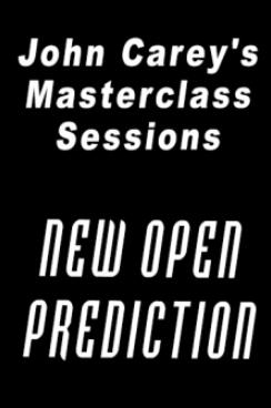 John Carey's - New Open Prediction Masterclass (25-02-2022)