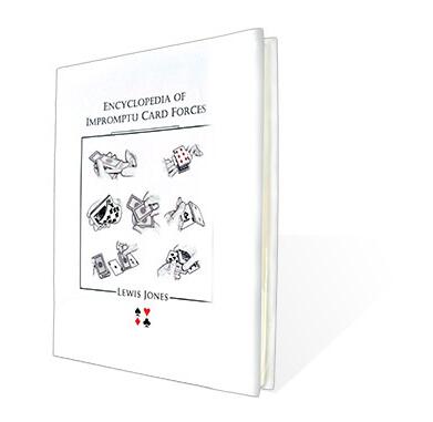 Encyclopedia Of Impromptu Card Forces by Lewis Jones