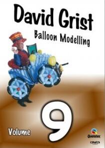 David Grist - Balloon Modelling Vol.9