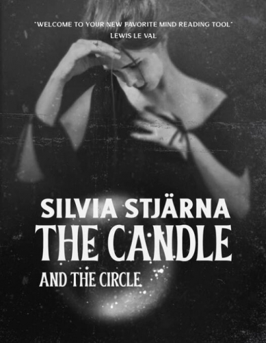 Silvia Stjarna - The Candle and The Circle