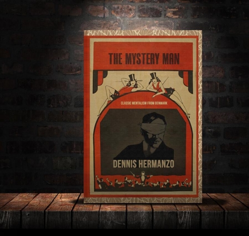 Dennis Hermanzo - The Mystery Man