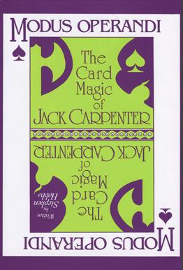 Stephen Hobbs - Modus Operandi The Card Magic of Jack Carpenter (PDF)