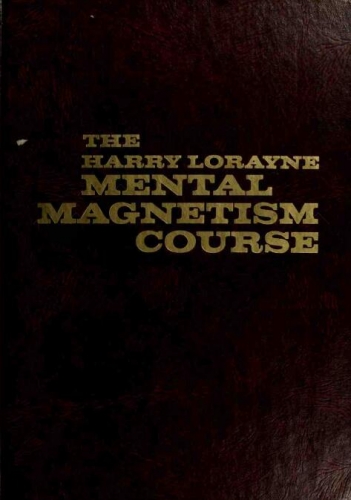 Mental Magnetism Course by Harry Lorayne