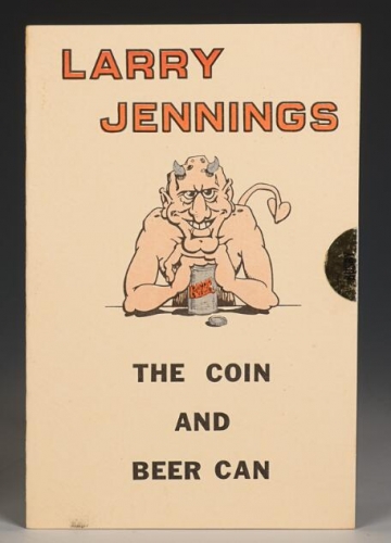 The Coin And Beer Can by Larry Jennings