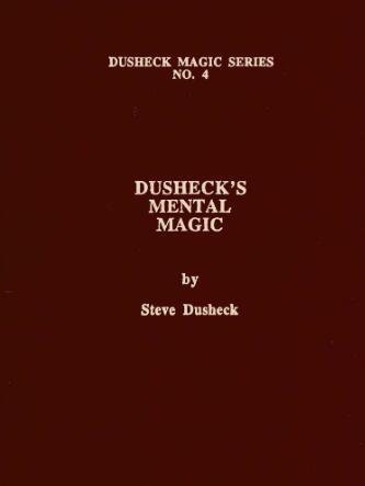 Steve Dusheck - Dusheck's Magic Series No 4 Mental Magic