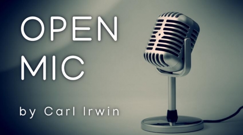 Open Mic by Carl Irwin