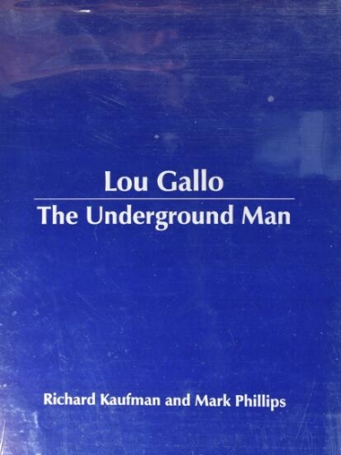 The Underground Man by Richard Kaufman and Mark Phillips