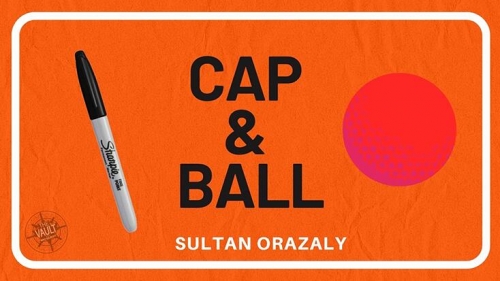 The Vault - Cap and Ball by Sultan Orazaly