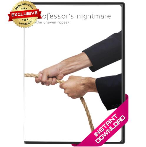 The Professor's Nightmare (Uneven Ropes)