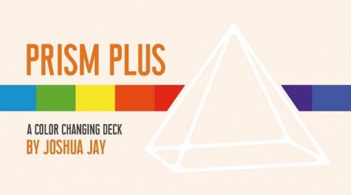 Prism Plus by Joshua Jay