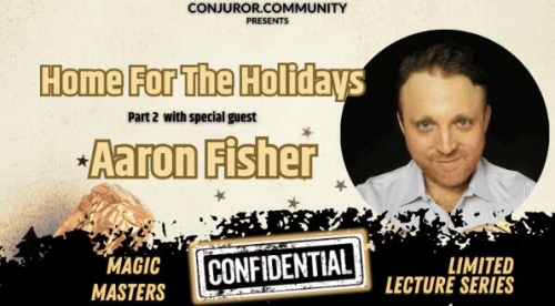 Home For The Holidays Part 2 - Aaron Fisher