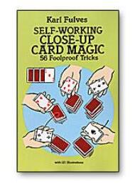 Self Working Close-Up Card Magic by Karl Fulves