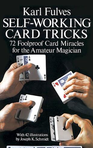 Self Working Card Tricks by Karl Fulves
