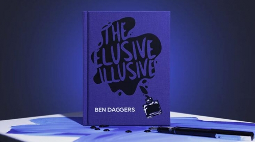 The Elusive Illusive by Ben Daggers