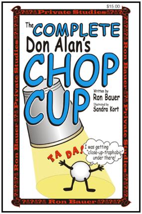 Ron Bauer Private Studies - The Complete Don Alan Chop Cup