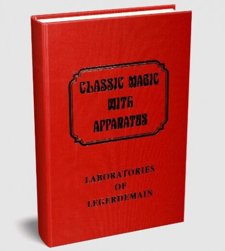 Laboratories of Legerdemain (Classic Magic series, vol. 11) by Robert J. Albo