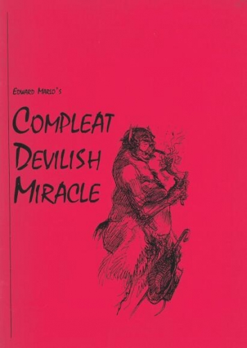 Jon Racherbaumer - Edward Marlo's Compleat Devilish Miracle a Retrospective