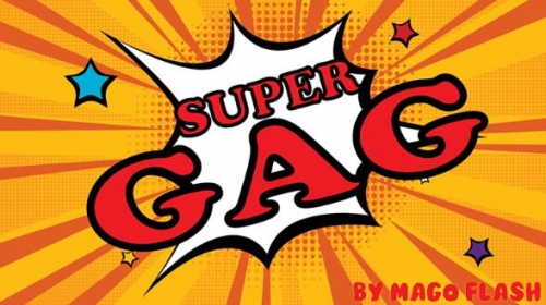 Super Gag by Mago Flash