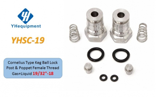 YHSC-19 Cornelius Type keg Ball Lock Post & Poppet Female Thread Gas + liquid 19/32