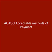 ACASC Acceptable methods of Payment