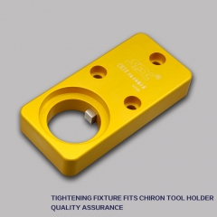 Tightenning Fixture Fits Chiron Tool Holders