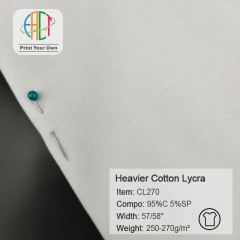 CL270 ( Former CL240 ) Custom Printed 95/5 Heavier Cotton Lycra Knit Fabric NO MOQ  95%Cotton 5%Spandex, 270gsm
