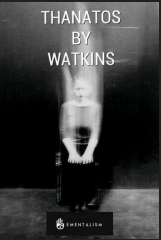 Thanatos by Watkins