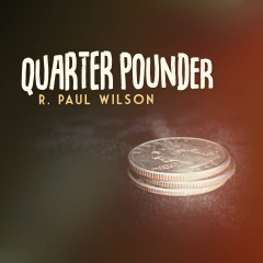 Quarter Pounder by R. Paul Wilso-n