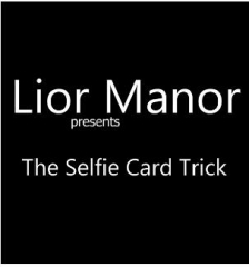 The Selfie Card Trick by Lior Manor