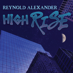 High Rise by Reynold Alexander