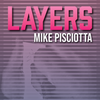 Layers by Mike Pisciotta