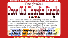 Poor Old Charlie Dingle by Paul Gordon