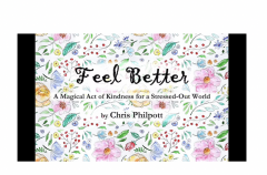 Feel Better by Chris Philpott