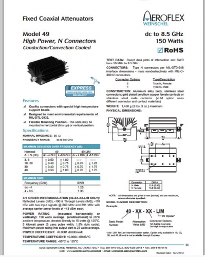 Aeroflex 49-40-33 DC-8.5GHZ 40dB 150W Weinschel fixed attenuator