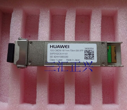 HUAWEI SXP3102CA-H1-61 million Zhaobo module 10G-CWDM-1611NM-70KM-XFP