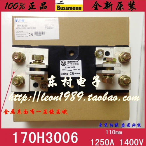 United States Eaton BUSSMANN fuse holder 170H3006 fuse block 1250A 1400V 110mm