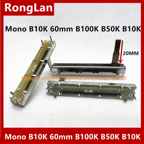 Mono B10K 6CM 60mm Quality mixer 6CM direct slide potentiometer volume control B100K B50K B10K lenght 20MM