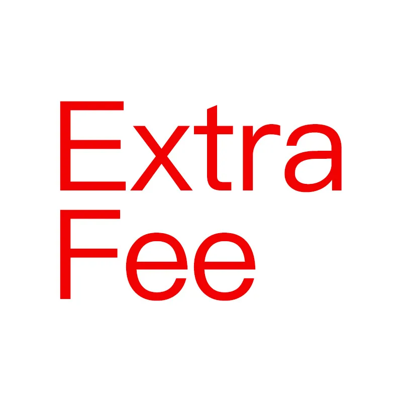 Extra Fee