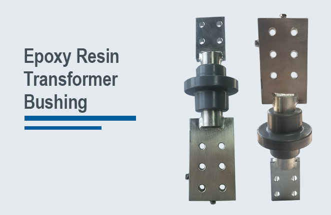 Epoxy Resin Bushings Plug-in Bushing Epoxy Resin