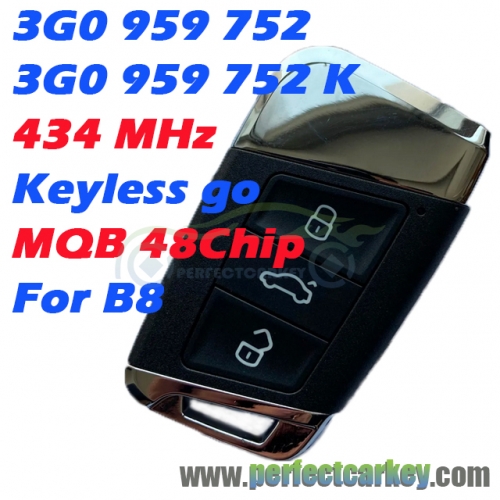 3G0959752/3G0959752K Aftermarket Smart Key 434MHz MQB 48Chip 3Button for Volkswagen Passat B8